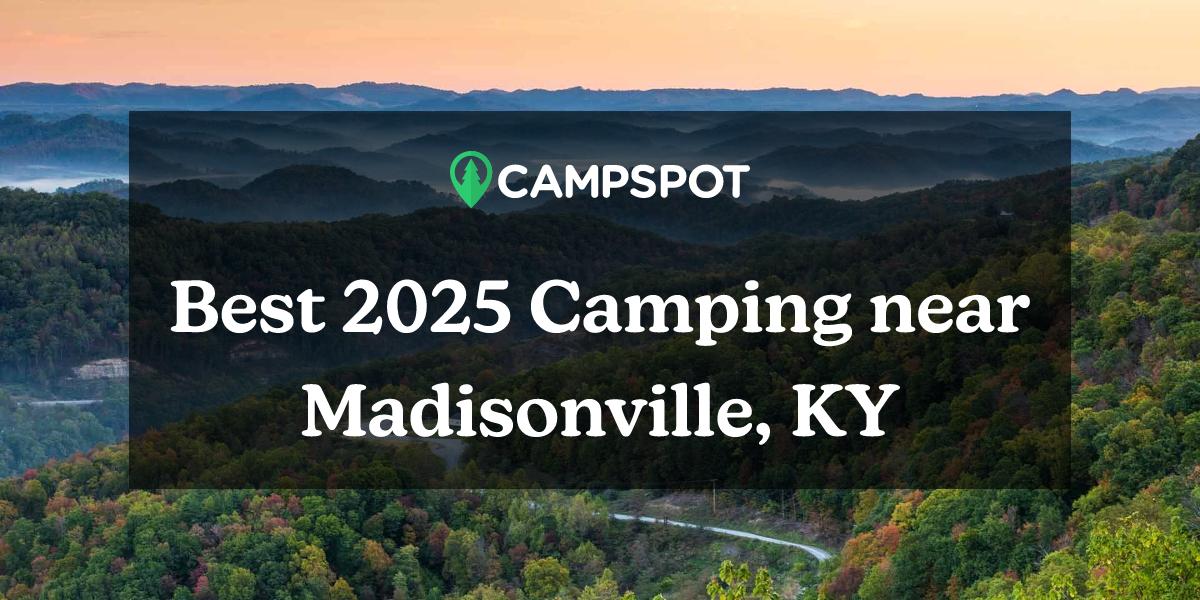 Camping in Madisonville, KY: 10 Best Cabins in 2024 - Campspot